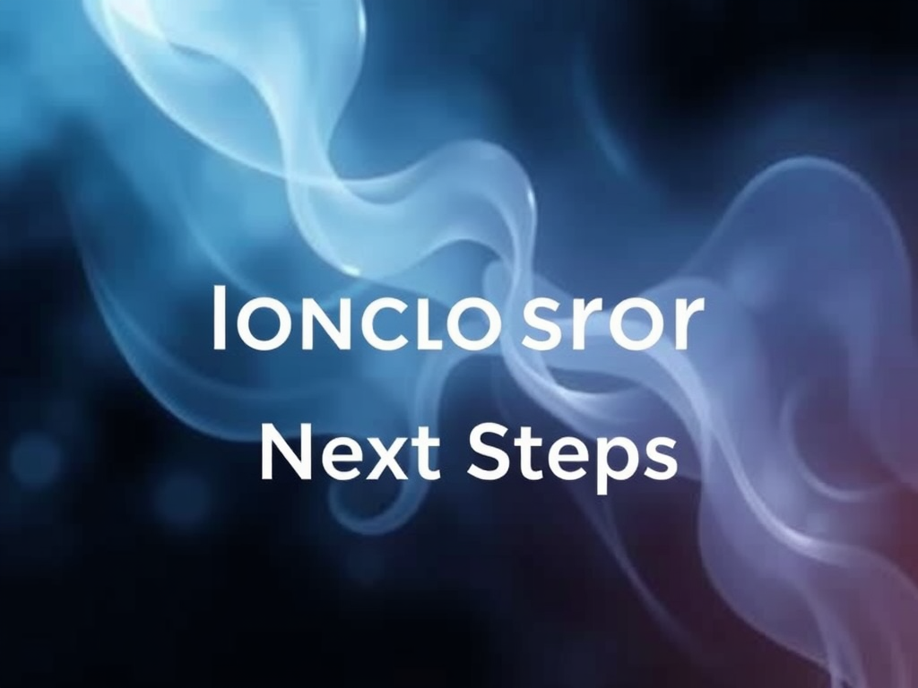 Conclusion and Next Steps